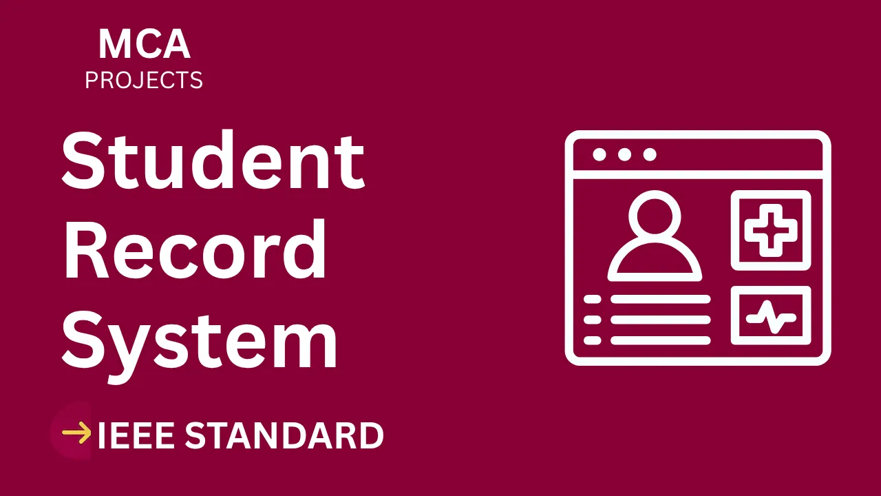Student Record System – MCA Project Report with IEEE Standard Format thumbnail