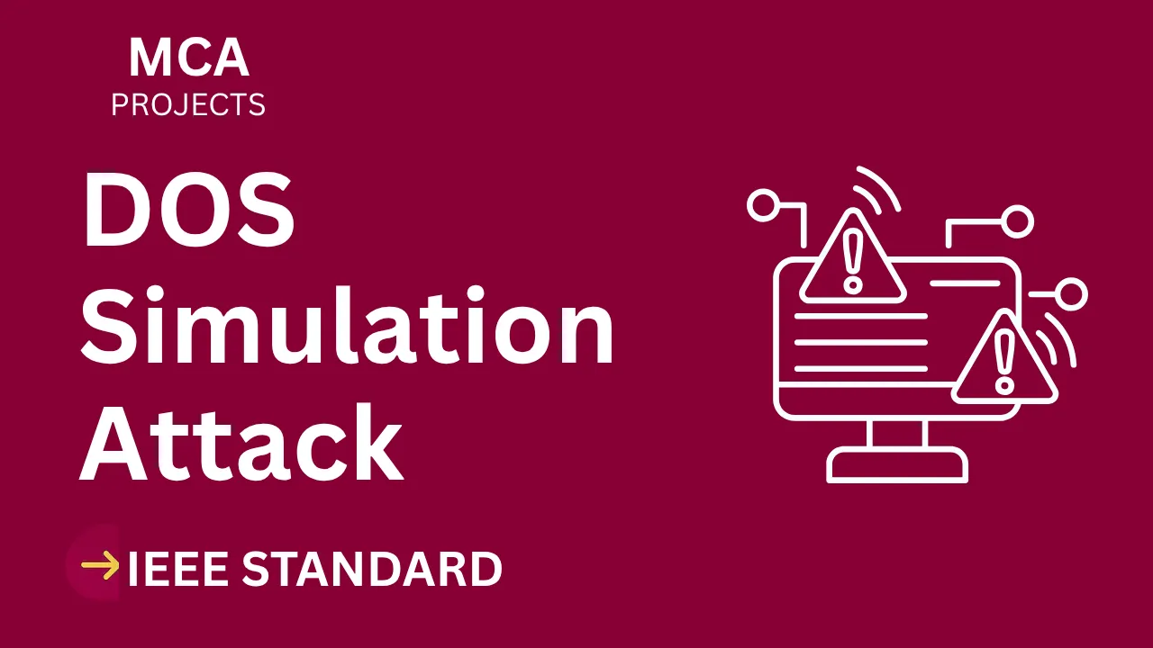 Download DosAttack DoS Simulation Tool MCA Project Report (IEEE) thumbnail
