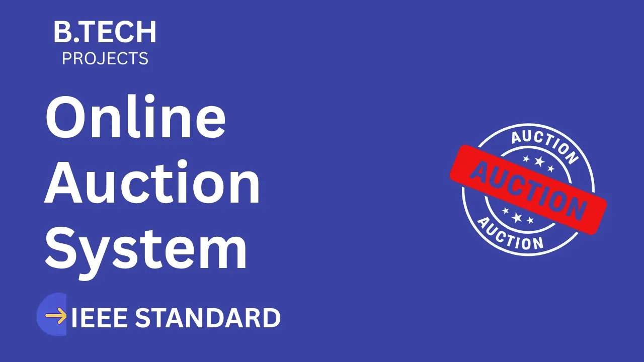 Online Auction System – B.Tech Project Report with IEEE Standard Format thumbnail