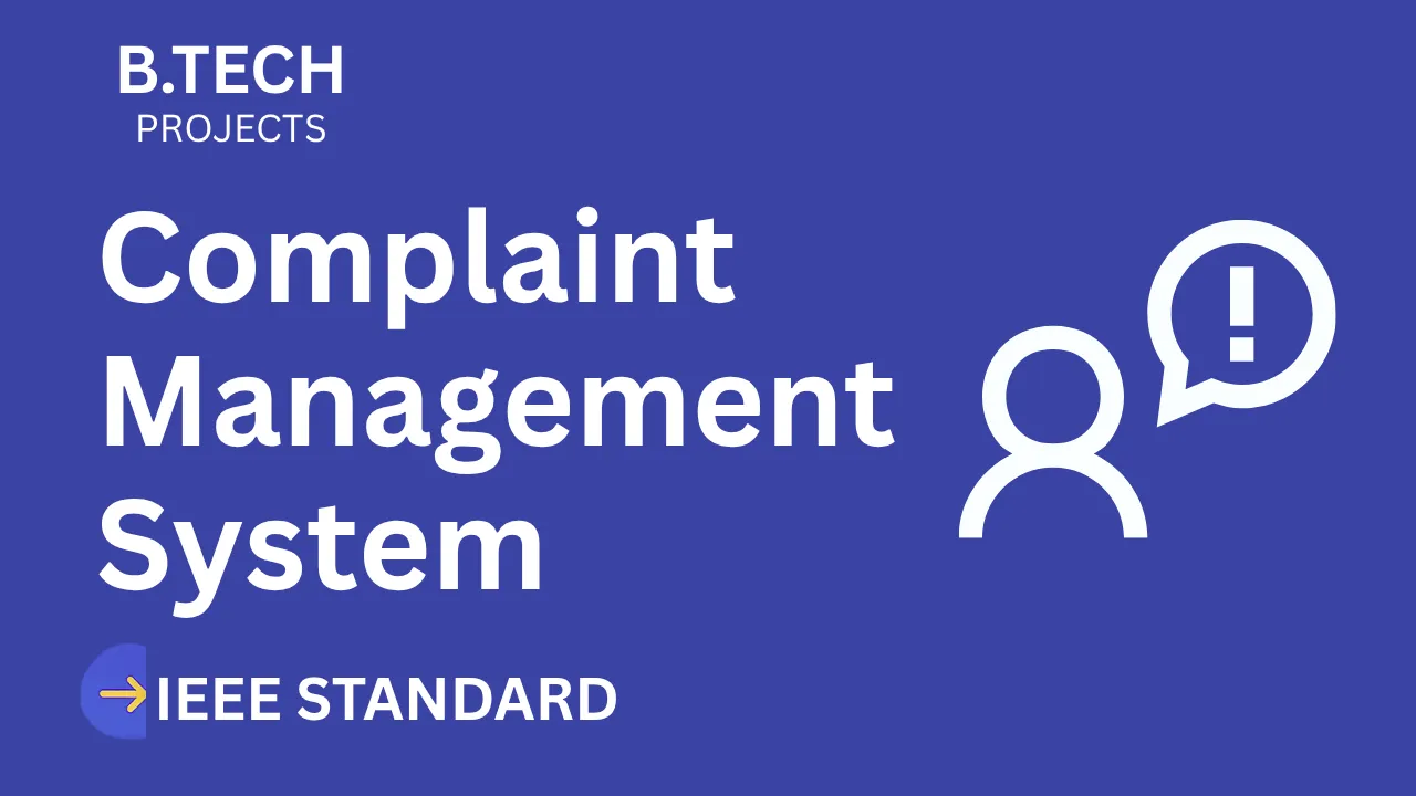 Ace Your Final Year: Complaint Management B.Tech Project (IEEE Format) thumbnail