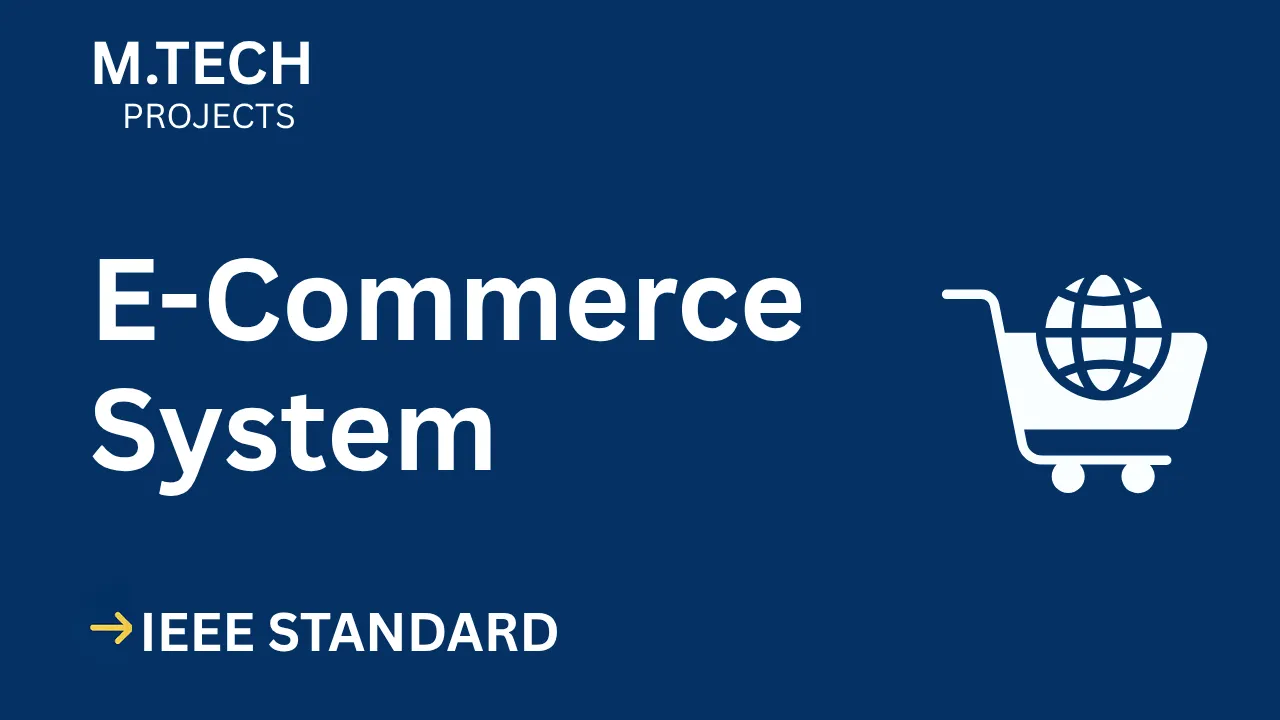 Ace Your Final Year: E-Commerce M.Tech Project Report IEEE (2024) thumbnail
