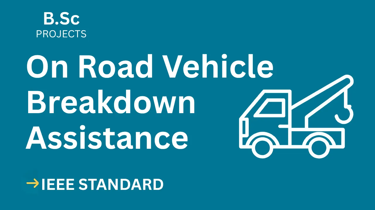 Download On Road Vehicle Breakdown Assistance Finder B.Sc Project thumbnail
