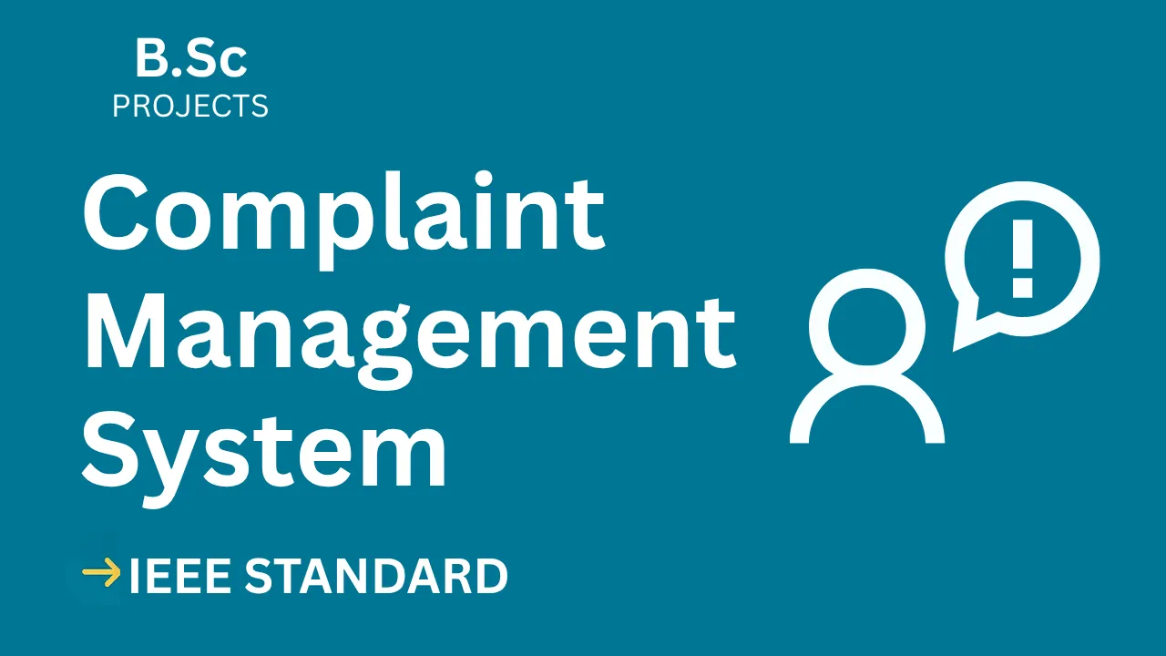 Ace Your B.Sc Final Year: IEEE Complaint Management Project Report thumbnail