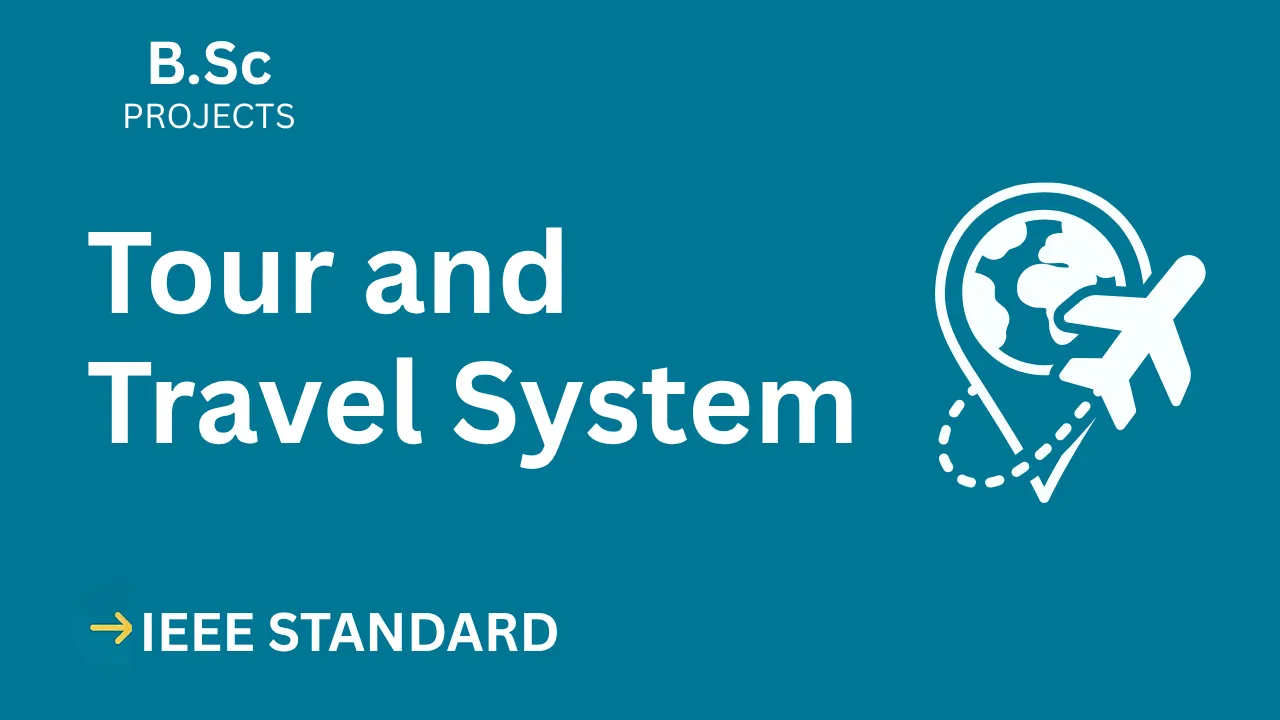 Ace Your Final Year: Tour & Travel System B.Sc IEEE Project + Code thumbnail