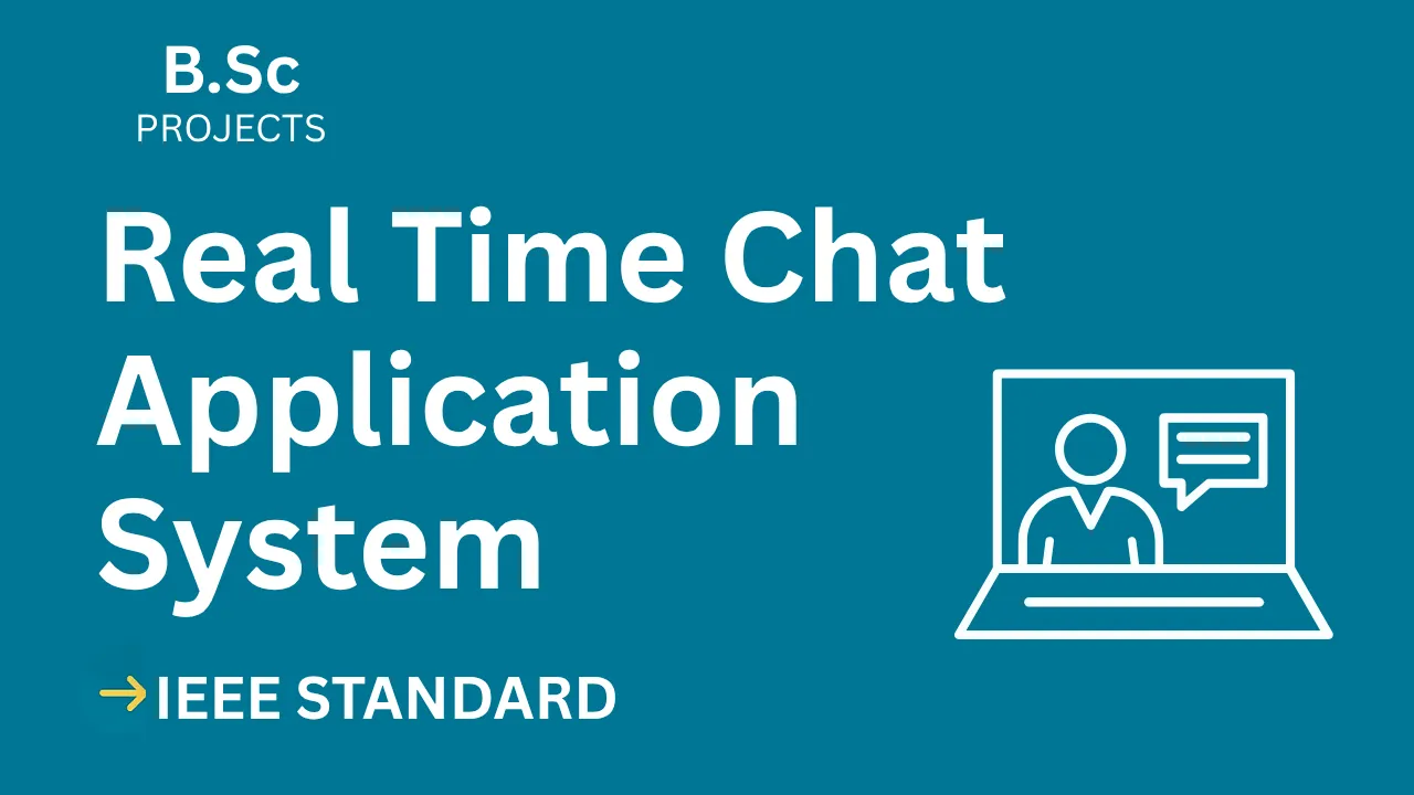 Real Time Chat Application B.Sc Project Report – IEEE Format, Code thumbnail