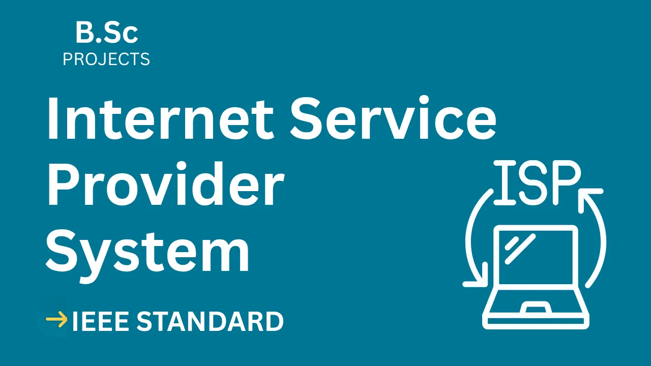 Ace Your B.Sc Final Year with IEEE Internet Service Provider Project thumbnail