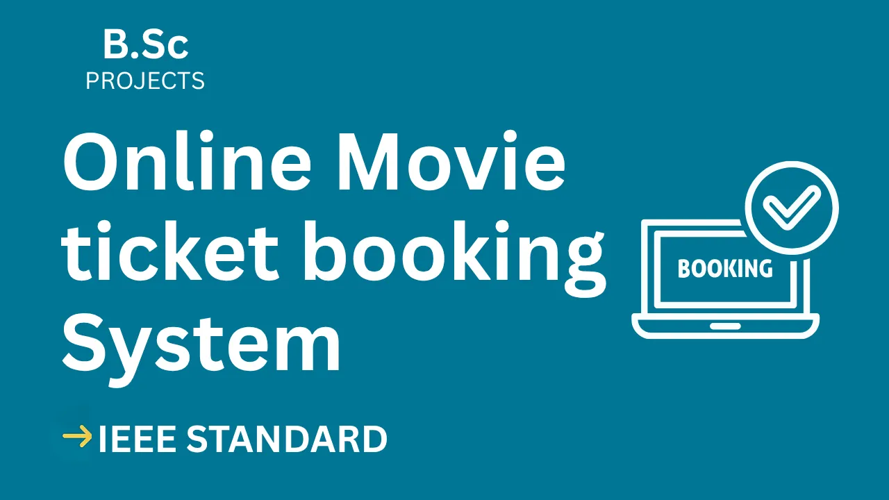 Ace Your B.Sc Final Year with Online Movie Ticket Booking Project (IEEE) thumbnail