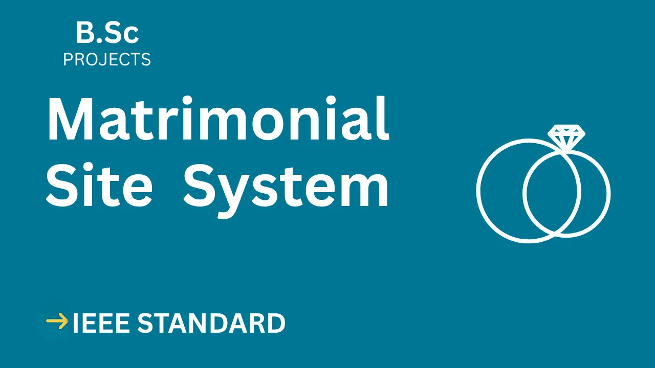 Matrimonial Site B.Sc Project Report (IEEE Format) – Score High Fast thumbnail
