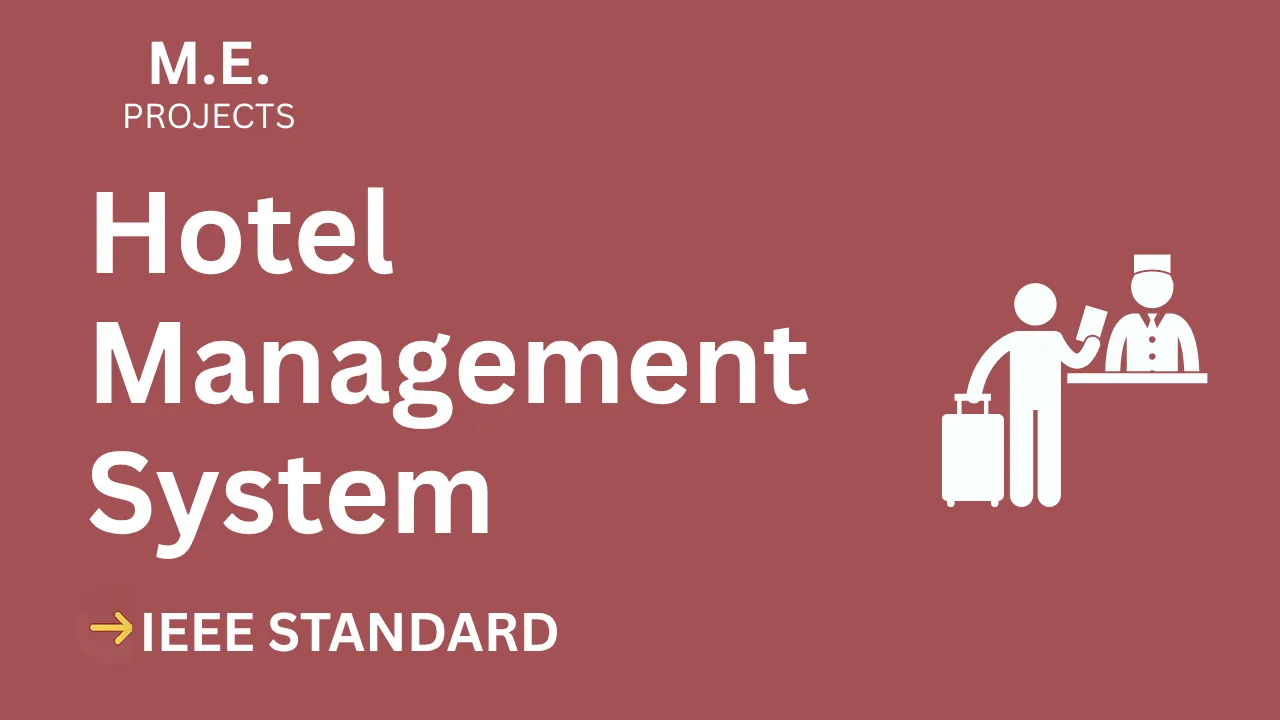 Hotel Management System ME Project Report IEEE Format + Code 2025 thumbnail