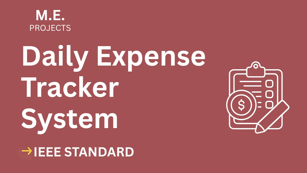 Score High! Daily Expense Tracker ME Project Report (IEEE Format) thumbnail