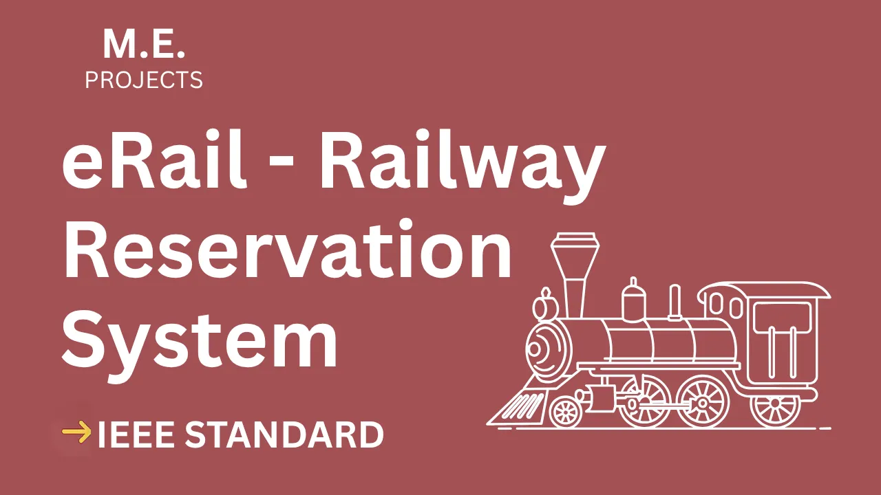 Download eRail Railway Reservation System ME Project (IEEE) thumbnail