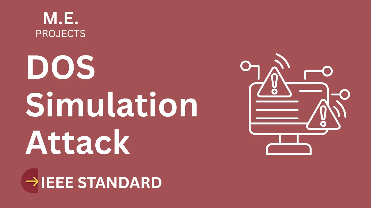 DosAttack – A Denial-of-Service Simulation Tool – ME Project Report with IEEE Standard Format thumbnail