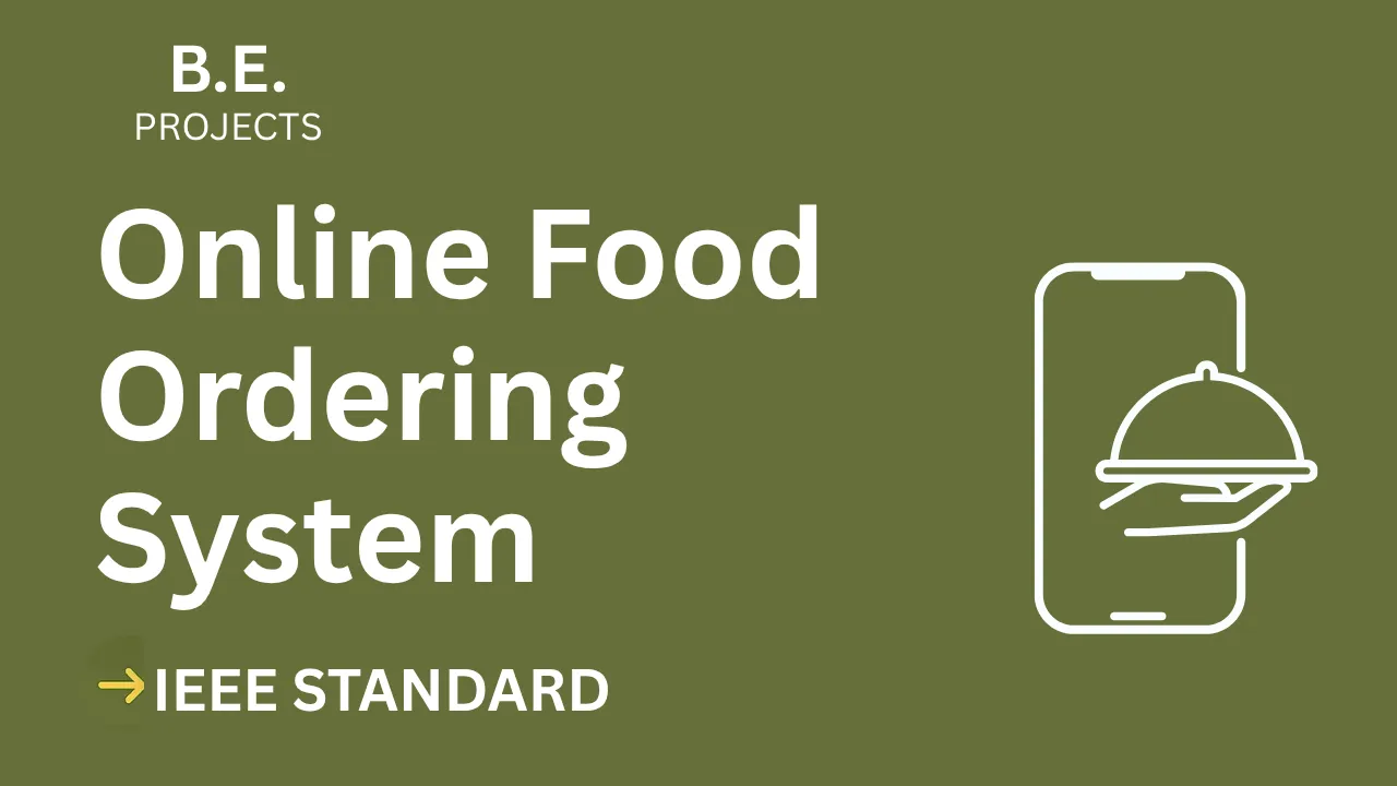 Online Food Ordering BE Project Report IEEE Format | Download Now — cover image