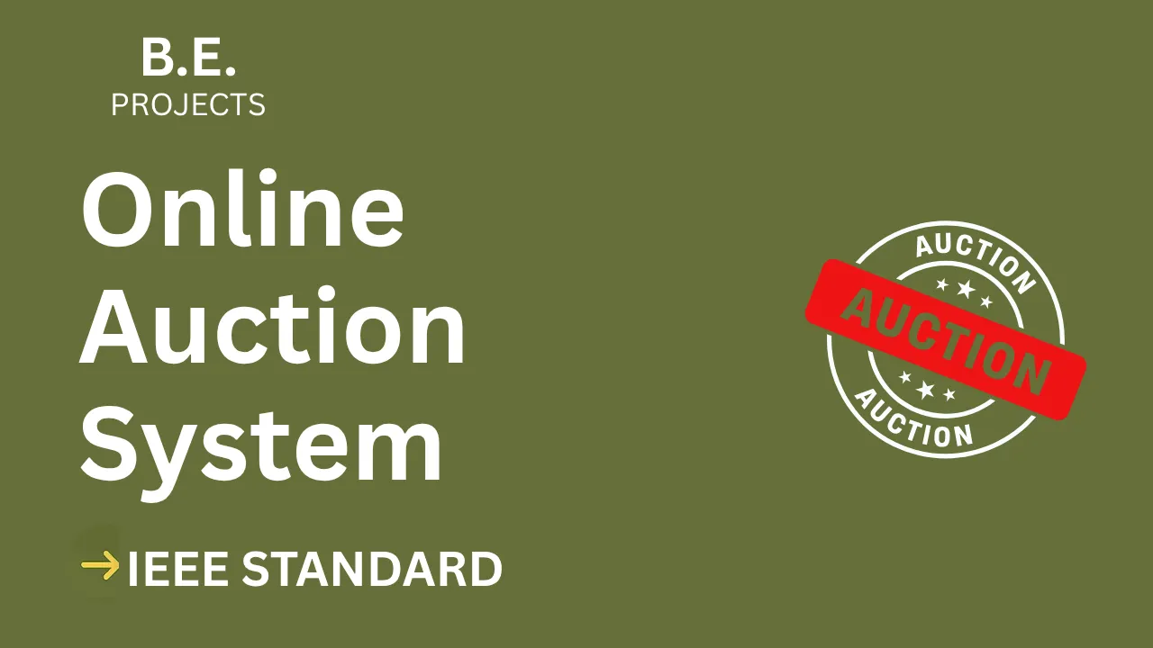 Score Top Marks: Online Auction System BE Project (IEEE + Code) thumbnail