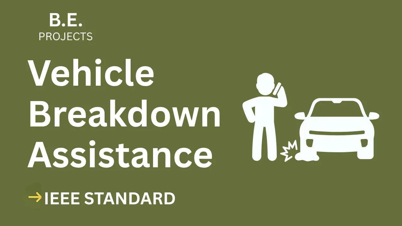 Vehicle Breakdown Assistance BE Project (IEEE) – Full Report & Code thumbnail