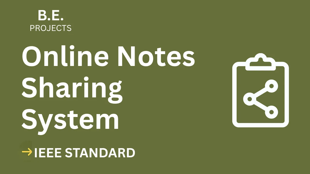 Ace Your Final Year: Online Notes Sharing System BE Project Report — cover image