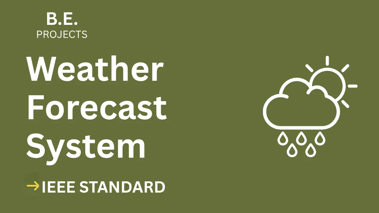 Weather Forecast – BE Project Report with IEEE Standard Format thumbnail
