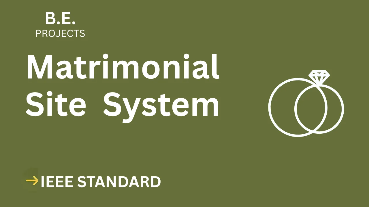 Matrimonial Site BE Project Report (IEEE) – Instant Download! — cover image