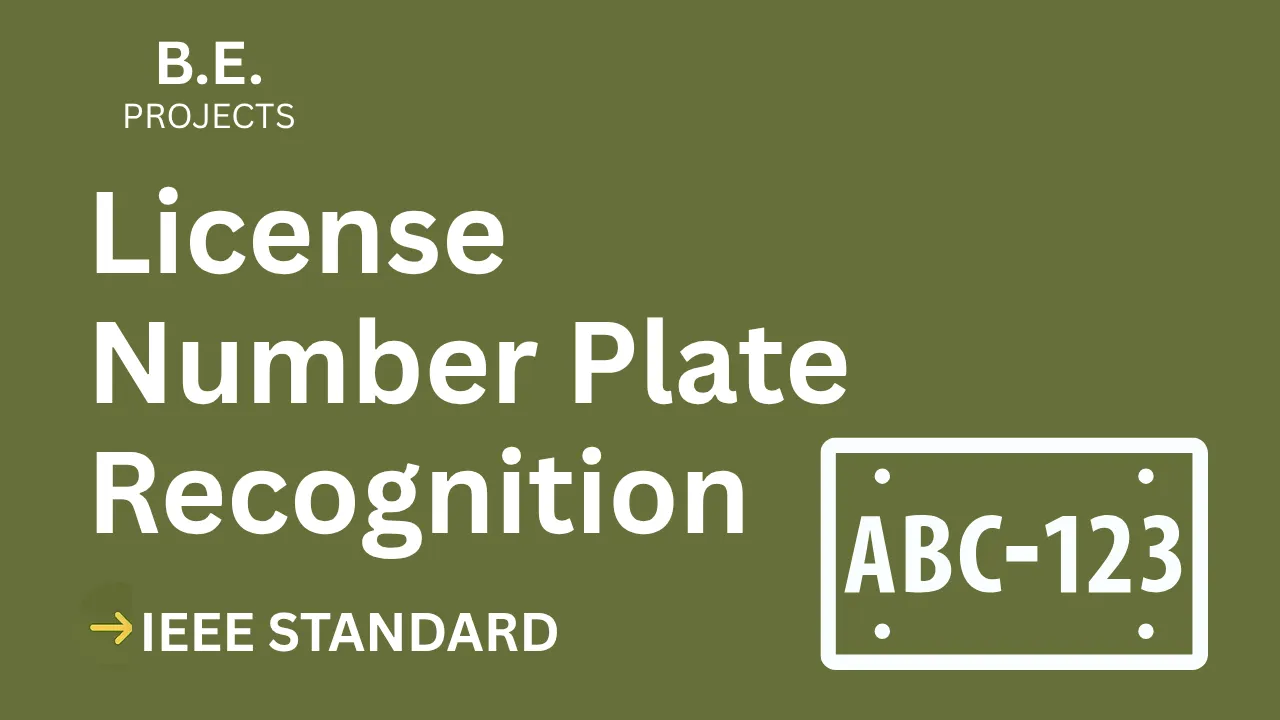 License Plate Recognition BE Project Report | IEEE Format + Code thumbnail