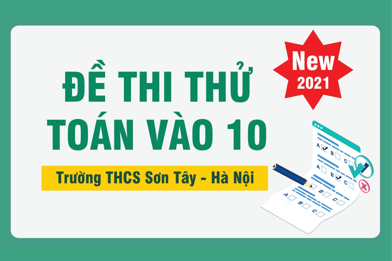 Đề thi thử vào 10 trường THCS Sơn Tây Hà Nội