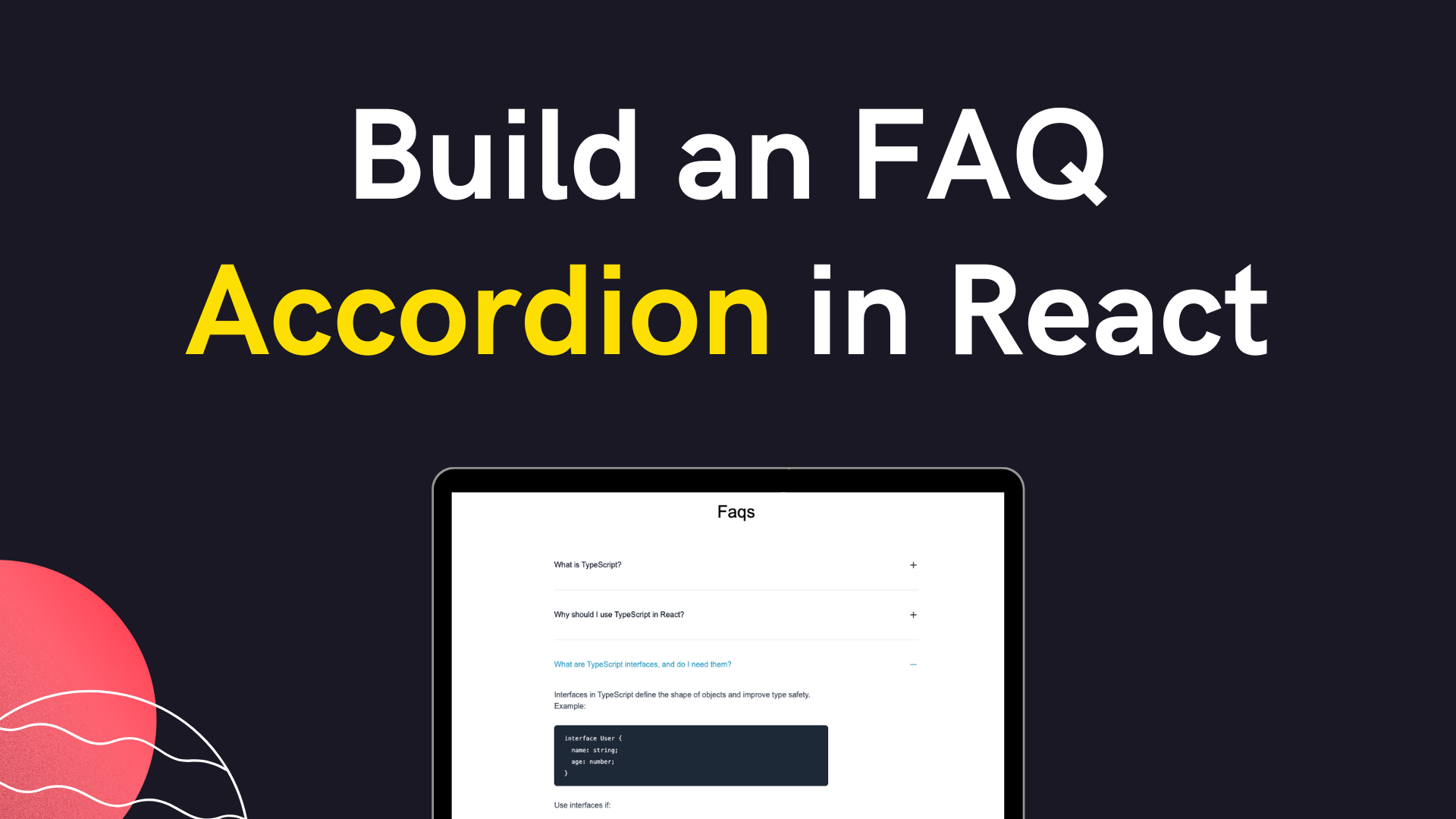 Build an animated FAQ accordion component in React and Tailwind CSS ...
