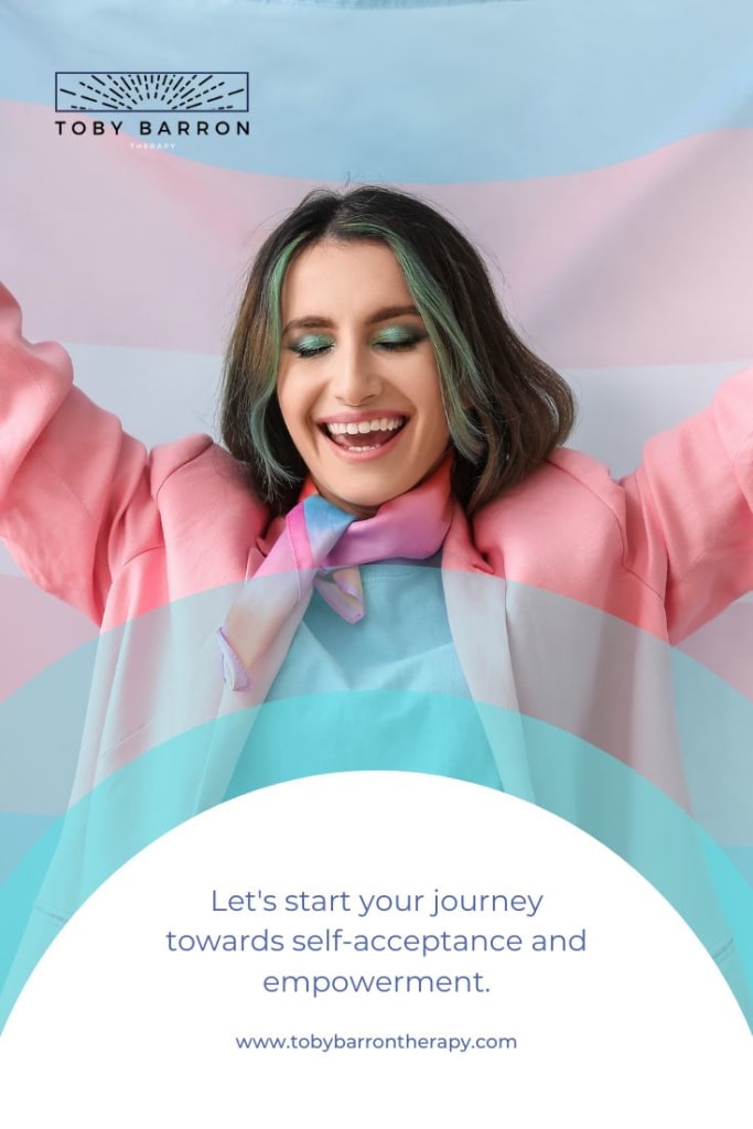 woman raising trans flag and the phrase Let's start your journey towards self-acceptance and empowerment