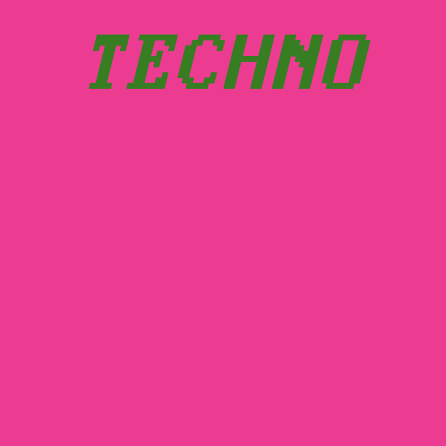 TECHNO