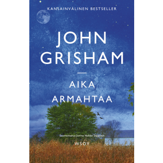 John Grisham: Aika armahtaa