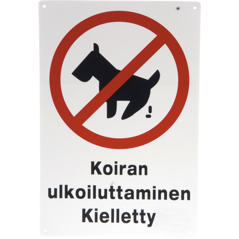 Opastekyltti - Koiran ulkoiluttaminen kielletty 20 x 30 cm