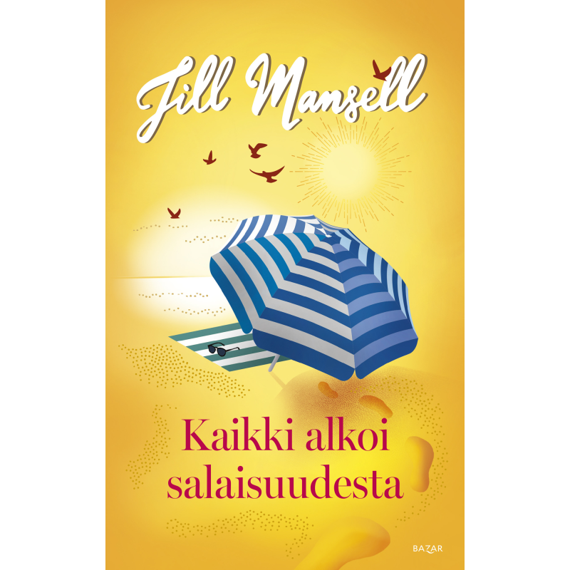 Jill Mansell: Kaikki alkoi salaisuudesta
