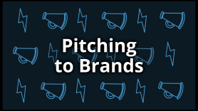 Pitching to Brands