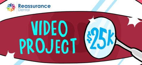 Reassurance Dental Video Project