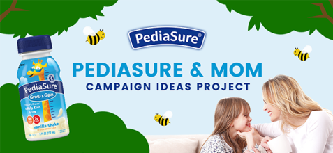 PediaSure and Mom: Campaign Ideas Project
