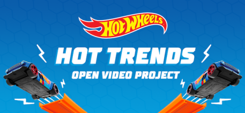 Hot Wheels Hot Trends Open Video Project