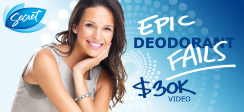 Secret Epic Deodorant Fails Video Project