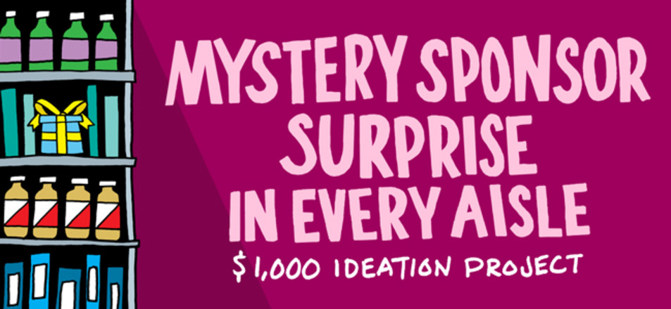 Surprise in Every Aisle Ideation Project
