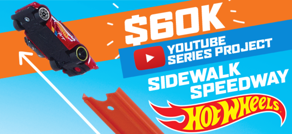 Hot Wheels Sidewalk Speedway YouTube Series Project
