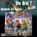 Die drei ??? Kids – 31 – Rückkehr der Saurier Die drei ??? Kids – 31 – Rückkehr der Saurier