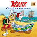 Asterix – 30 – Obelix auf Kreuzfahrt