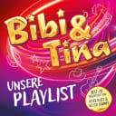Bibi & Tina – Unsere Playlist Bibi & Tina – Unsere Playlist