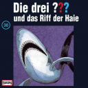 The Three ??? – 30 – und das Riff der Haie The Three ??? – 30 – und das Riff der Haie