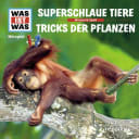Nat Geo – 61 – Superschlaue Tiere / Tricks der Pflanzen