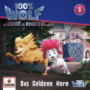 100% Wolf – 3 – Folge 3: Das Goldene Horn