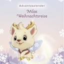 Advent Calendars – Adventskalender 2026 - Milas Weihnachtsreise