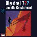 The Three ??? – 18 – und die Geisterinsel The Three ??? – 18 – und die Geisterinsel