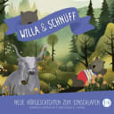 Willa und Schnüff – 2 – Folge 1 - 4: Drei neue Hörgeschichten zum Einschlafen Willa und Schnüff – 2 – Folge 1 - 4: Drei neue Hörgeschichten zum Einschlafen