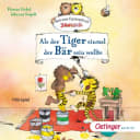 Janosch – Als der Tiger einmal der Bär sein wollte