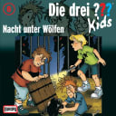 Die drei ??? Kids – 8 – Nacht unter Wölfen Die drei ??? Kids – 8 – Nacht unter Wölfen