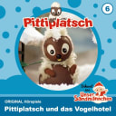 Pittiplatsch – 6 – Pittiplatsch und das Vogelhotel Pittiplatsch – 6 – Pittiplatsch und das Vogelhotel