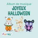 Lalalinos – Joyeux Halloween Lalalinos – Joyeux Halloween